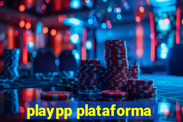 playpp plataforma